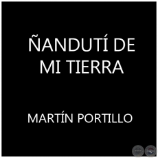 ANDUT DE MI TIERRA - MARTN PORTILLO